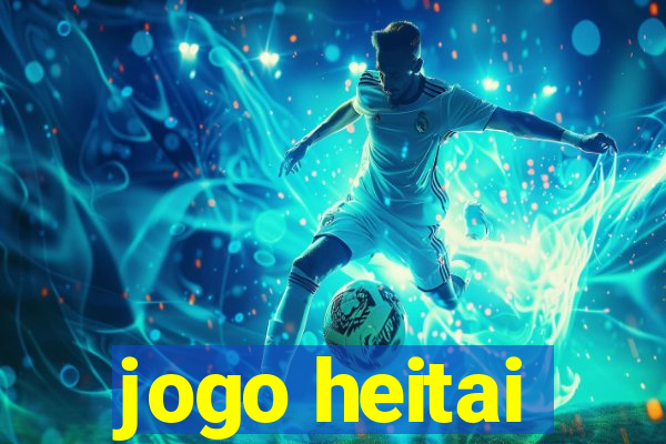 jogo heitai